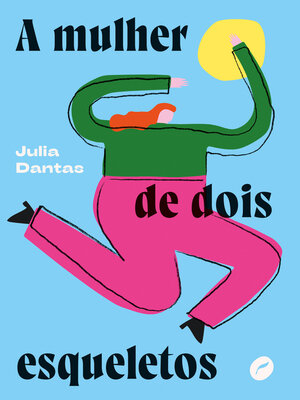 cover image of A mulher de dois esqueletos